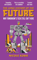 The Long History of the Future