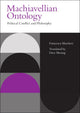 Machiavellian Ontology