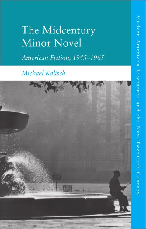 The Midcentury Minor Novel