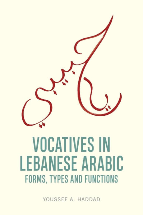 Vocatives in Lebanese Arabic