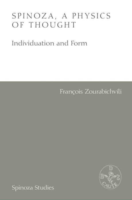 Spinoza, A Physics of Thought