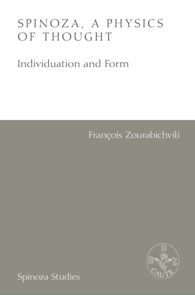 Spinoza, A Physics of Thought