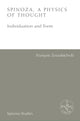 Spinoza, A Physics of Thought