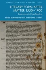Literary Form After Matter 1550–1700