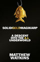 SolidGoldMagikarp