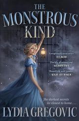 The Monstrous Kind