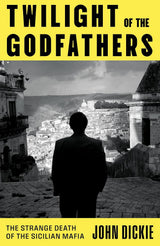 Twilight of the Godfathers