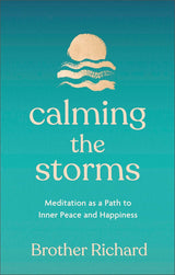 Calming the Storms