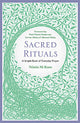 Sacred Rituals
