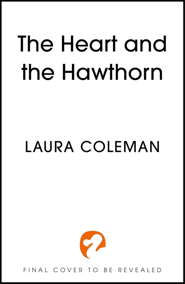 The Heart and the Hawthorn