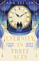 Eternity in Three Acts