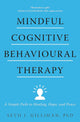 Mindful Cognitive Behavioural Therapy