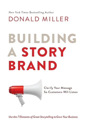 Building a StoryBrand