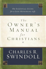 The Owner's Manual for Christians