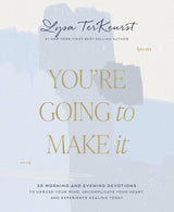 You're Going to Make It