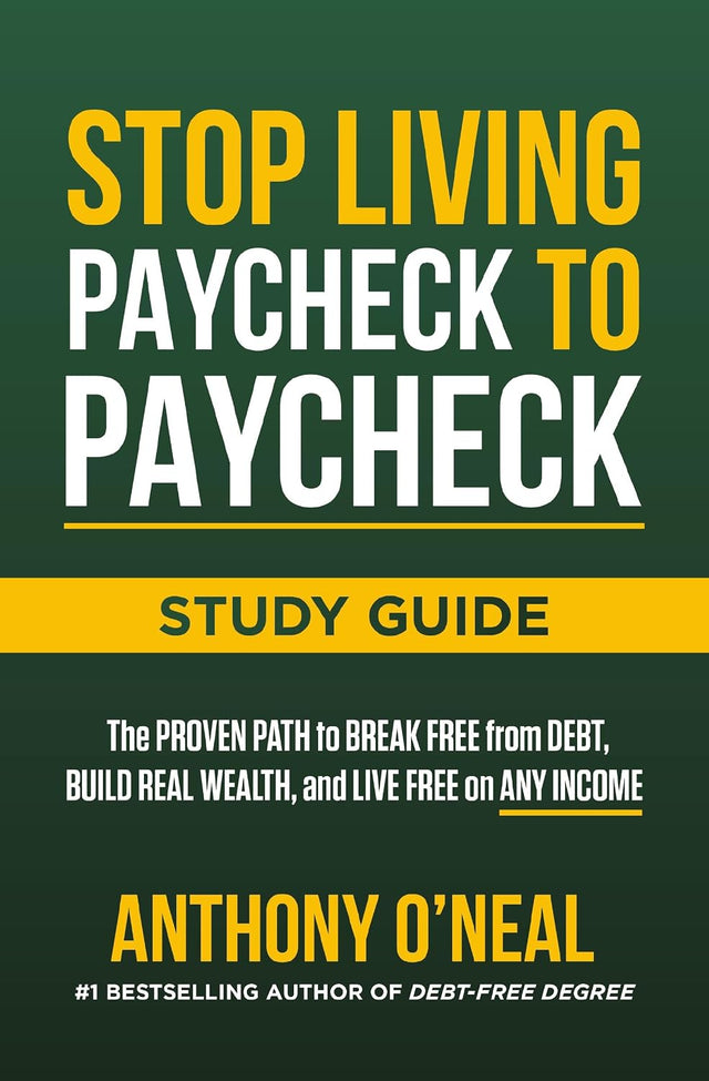 Stop Living Paycheck to Paycheck Study Guide