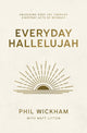 Everyday Hallelujah