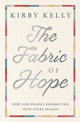 The Fabric of Hope