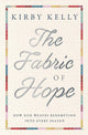The Fabric of Hope