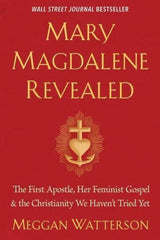 Mary Magdalene Revealed