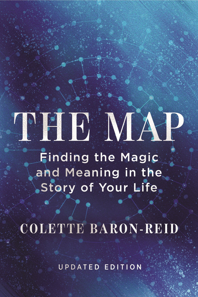 The Map: Finding the Magic and Meaning in the Story of Your Life