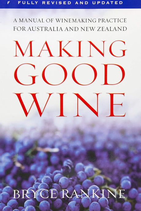 Making Good Wine