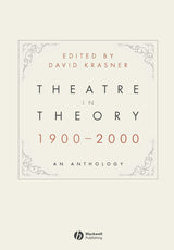 Theatre in Theory 1900-2000
