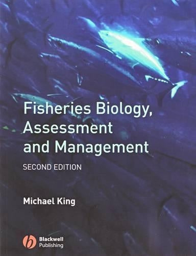 Fisheries Biology, Assessment and Management