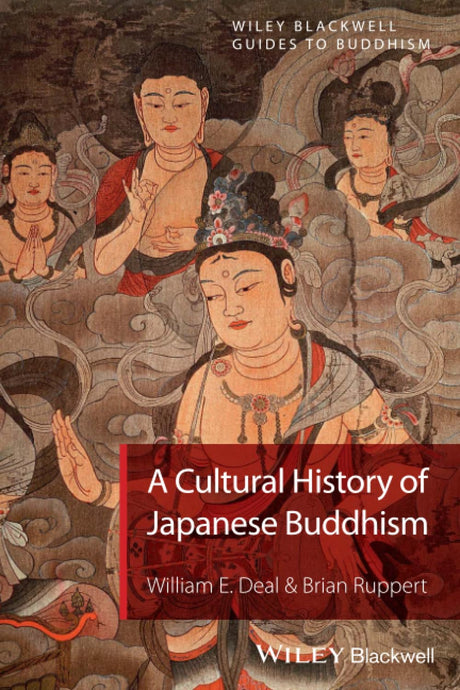 A Cultural History of Japanese Buddhism