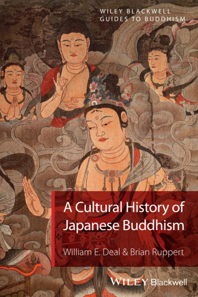 A Cultural History of Japanese Buddhism