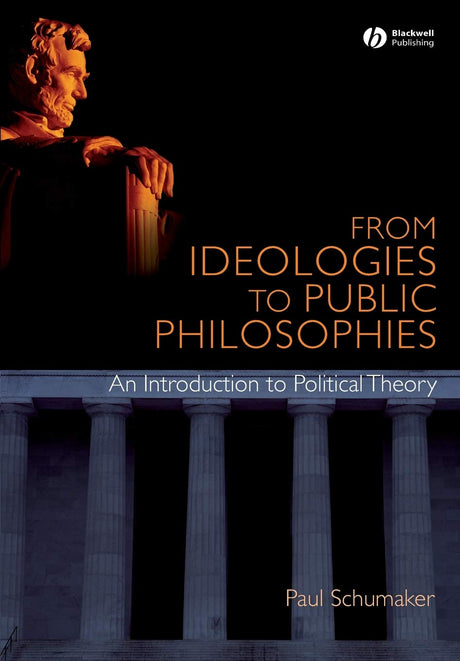 From Ideologies to Public Philosophies