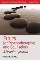 Ethics for Psychotherapists and Counselors
