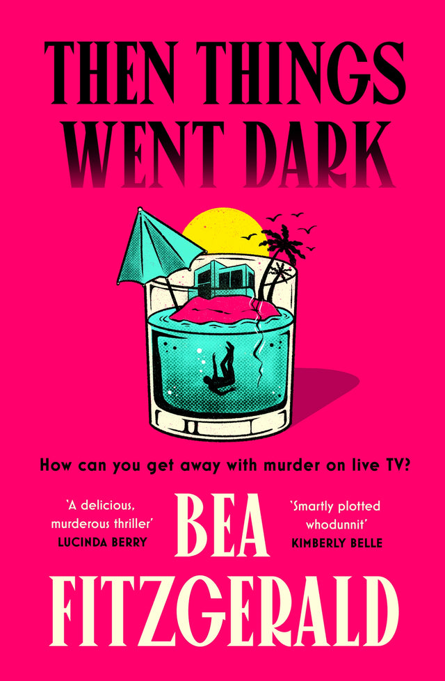 Then Things Went Dark