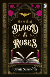 The Book of Blood and Roses