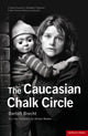 The Caucasian Chalk Circle