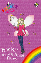 Rainbow Magic: Becky the Best Friend Fairy