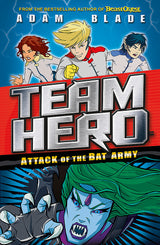 Team Hero: Attack of the Bat Army