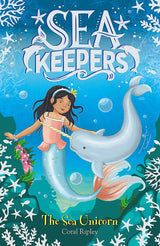 Sea Keepers: The Sea Unicorn