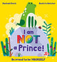 I Am NOT a Prince