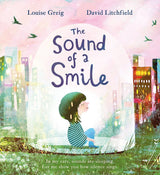 The Sound of a Smile