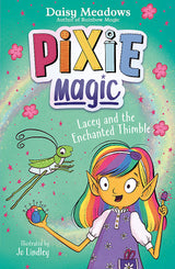 Pixie Magic: Lacey and the Enchanted Thimble
