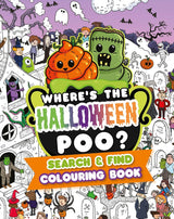 Where's the Halloween Poo? Search & Find Colouring Book
