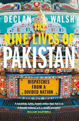 The Nine Lives of Pakistan