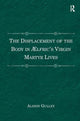 The Displacement of the Body in ?�lfric's Virgin Martyr Lives