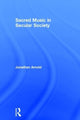 Sacred Music in Secular Society