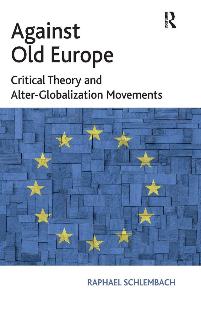 Against Old Europe