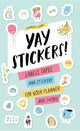 Celebrate Today: Yay Stickers! (Sticker Book): Labels, Tapes, and Stickers for Your Planner and More