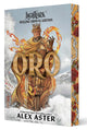 Oro: Dueling Crowns Edition (A Lightlark Saga Deluxe Companion Book)
