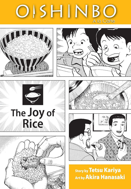 Oishinbo: The Joy of Rice, Vol. 6