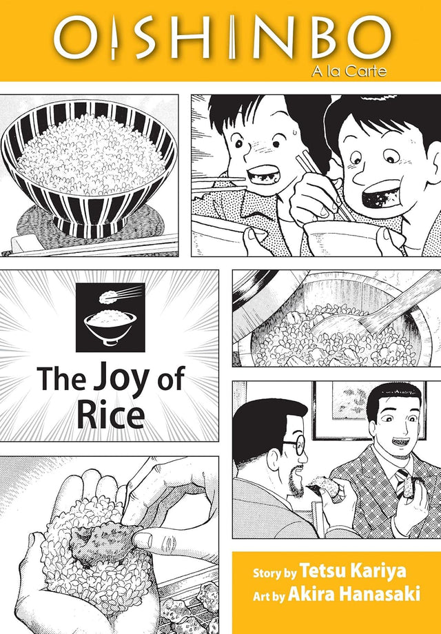 Oishinbo: The Joy of Rice, Vol. 6